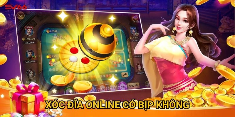 Thực hư xóc đĩa online có bịp không khi chơi tại SV66? 9 Thực hư xóc đĩa online có bịp không khi chơi tại SV66?